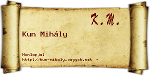 Kun Mihály névjegykártya